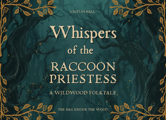 Whispers of the Raccoon Priestess: A Wildwood Folktale